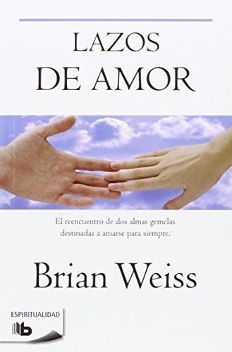 LAZOS DE AMOR (ZETA 63) | 9788496581081 | WEISS, BRIAN | Llibreria Aqualata | Comprar libros en catalán y castellano online | Comprar libros Igualada