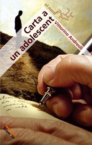 CARTA A UN ADOLESCENT (BROMERA 5) | 9788498240856 | ANDREOLI, VITTORINO | Llibreria Aqualata | Comprar libros en catalán y castellano online | Comprar libros Igualada