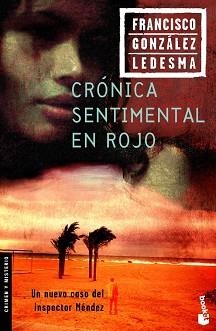 CRONICA SENTIMENTAL EN ROJO (BOOKET 2204) | 9788408065098 | GONZALEZ LEDESMA, FRANCISCO | Llibreria Aqualata | Comprar libros en catalán y castellano online | Comprar libros Igualada