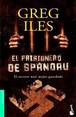 SECRETO DE SPANDAU, EL (BOOKET 1091) | 9788408065715 | ILES, GREG | Llibreria Aqualata | Comprar libros en catalán y castellano online | Comprar libros Igualada