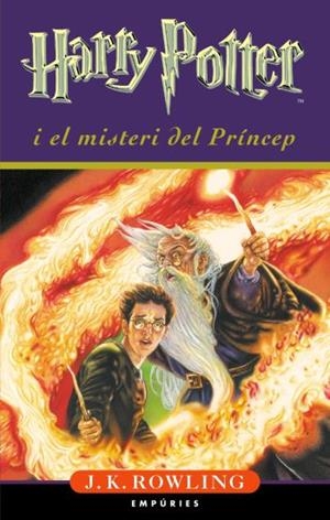 HARRY POTTER I EL MISTERI DEL PRINCEP | 9788497871716 | ROWLING, J.K. | Llibreria Aqualata | Comprar libros en catalán y castellano online | Comprar libros Igualada