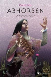 ABHORSEN. LA NOVENA PUERTA (SAMARKANDA) | 9788478715091 | NIX, GARTH | Llibreria Aqualata | Comprar libros en catalán y castellano online | Comprar libros Igualada
