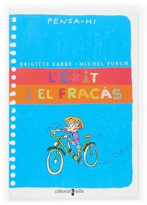 EXIT I EL FRACAS, EL (PENSA-HI) | 9788466113090 | LABBE, BRIGITTE / PUECH, MICHEL | Llibreria Aqualata | Comprar llibres en català i castellà online | Comprar llibres Igualada