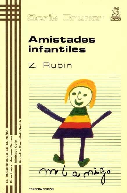 AMISTADES INFANTILES | 9788471121790 | RUBIN, ZICK | Llibreria Aqualata | Comprar libros en catalán y castellano online | Comprar libros Igualada