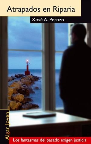 ATRAPADOS EN RIPARIA (ALGAR JOVEN 23) | 9788495722782 | PEROZO, JOSE ANTONIO (1951- ) | Llibreria Aqualata | Comprar llibres en català i castellà online | Comprar llibres Igualada