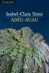 ADEU-SUAU (BALANCI 529) | 9788429757576 | SIMO, ISABEL CLARA | Llibreria Aqualata | Comprar llibres en català i castellà online | Comprar llibres Igualada