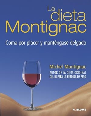 DIETA MONTIGNAC, LA | 9788489840669 | MONTIGNAC, MICHEL | Llibreria Aqualata | Comprar libros en catalán y castellano online | Comprar libros Igualada