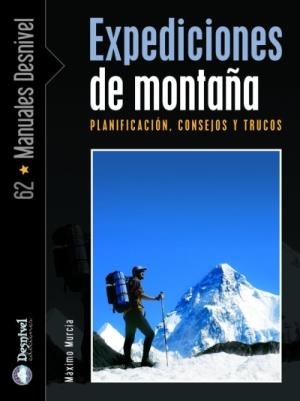 EXPEDICIONES DE MONTAÑA | 9788498290172 | MURCIA, MAXIMO | Llibreria Aqualata | Comprar libros en catalán y castellano online | Comprar libros Igualada