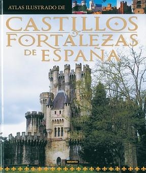 CASTILLOS Y FORTALEZAS DE ESPAÑA | 9788430555260 | Llibreria Aqualata | Comprar libros en catalán y castellano online | Comprar libros Igualada