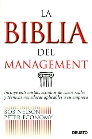 BIBLIA DEL MANAGEMENT, LA. INCLUYE ENTREVISTAS, ESTUDIOS DE | 9788423423613 | NELSON, BOB | Llibreria Aqualata | Comprar libros en catalán y castellano online | Comprar libros Igualada