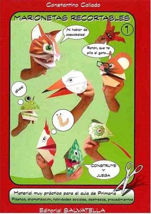 MARIONETAS RECORTABLES 1 | 9788484123439 | CALLADO, CONSTANTINO | Llibreria Aqualata | Comprar libros en catalán y castellano online | Comprar libros Igualada
