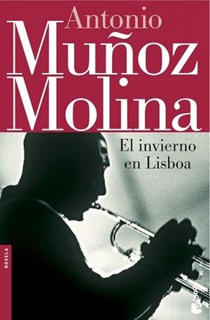 INVIERNO EN LISBOA, EL (BOOKET 5014/4) | 9788432217227 | MUÑOZ MOLINA, ANTONIO | Llibreria Aqualata | Comprar libros en catalán y castellano online | Comprar libros Igualada
