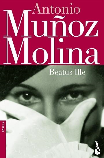 BEATUS ILLE (BOOKET 5014/3) | 9788432217241 | MUÑOZ MOLINA, ANTONIO | Llibreria Aqualata | Comprar libros en catalán y castellano online | Comprar libros Igualada