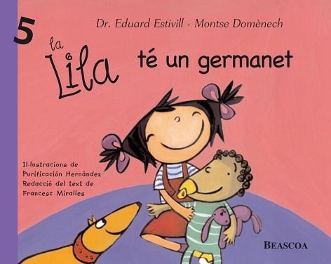 LILA TE UN GERMANET (LILA 5) | 9788448821876 | ESTIVILL, EDUARD / DOMENECH, MONTSE | Llibreria Aqualata | Comprar llibres en català i castellà online | Comprar llibres Igualada
