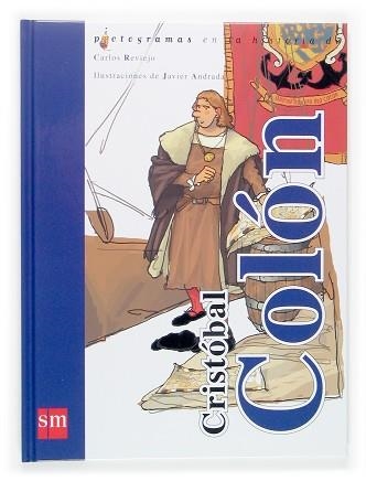 CRISTOBAL COLON (PICTOGRAMAS) | 9788467508185 | REVIEJO, CARLOS | Llibreria Aqualata | Comprar libros en catalán y castellano online | Comprar libros Igualada