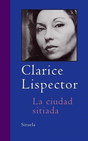 CIUDAD SITIADA, LA (LIBROS DEL TIEMPO 227) | 9788478449910 | LISPECTOR, CLARICE | Llibreria Aqualata | Comprar libros en catalán y castellano online | Comprar libros Igualada