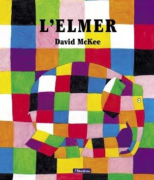 ELMER, L' | 9788448823290 | MCKEE, DAVID | Llibreria Aqualata | Comprar libros en catalán y castellano online | Comprar libros Igualada