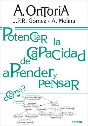 POTENCIAR LA CAPACIDAD DE APRENDER Y PENSAR (EDUCACION HOY) | 9788427712980 | ONTORIA, A | Llibreria Aqualata | Comprar libros en catalán y castellano online | Comprar libros Igualada