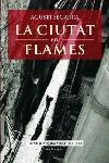 CIUTAT EN FLAMES, LA (COLUMNA 680) | 9788466407038 | SEGARRA, AGUSTI | Llibreria Aqualata | Comprar llibres en català i castellà online | Comprar llibres Igualada