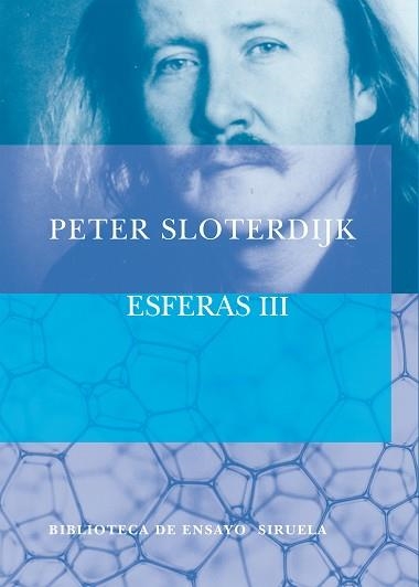 ESFERAS III - ESPUMAS (BIB. DE ENSAYO) | 9788478449514 | SLOTERDJIK, PETER | Llibreria Aqualata | Comprar llibres en català i castellà online | Comprar llibres Igualada
