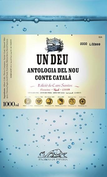 UN DEU. ANTOLOGIA DEL NOU CONTE CATALA (PAGINES DE ESPUMA 63 | 9788495642721 | AA.VV. | Llibreria Aqualata | Comprar libros en catalán y castellano online | Comprar libros Igualada