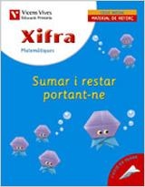 XIFRA 8 SUMAR I RESTAR PORTANT-NE | 9788431676025 | Llibreria Aqualata | Comprar libros en catalán y castellano online | Comprar libros Igualada