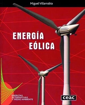 ENERGIA EOLICA | 9788432910623 | VILLARRUBIA, MIGUEL | Llibreria Aqualata | Comprar llibres en català i castellà online | Comprar llibres Igualada