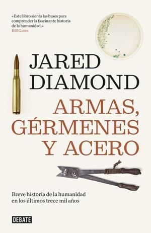 ARMAS, GERMENES Y ACERO (HISTORIAS) | 9788483066676 | DIAMOND, JARED | Llibreria Aqualata | Comprar libros en catalán y castellano online | Comprar libros Igualada