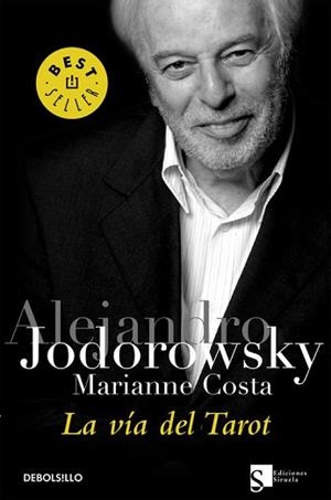 VIA DEL TAROT, LA (BESTSELLER 613-6) | 9788497939553 | JODOROWSKY, ALEJANDRO | Llibreria Aqualata | Comprar llibres en català i castellà online | Comprar llibres Igualada