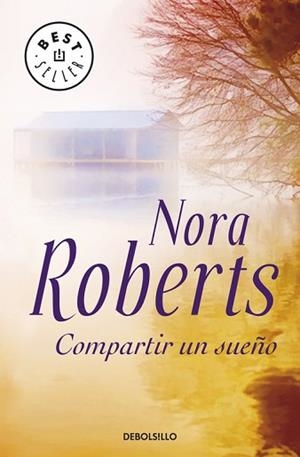 COMPARTIR UN SUEÑO (BESTSELLER 561-9) | 9788497939584 | ROBERTS, NORA | Llibreria Aqualata | Comprar llibres en català i castellà online | Comprar llibres Igualada