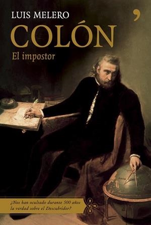 COLON, EL IMPOSTOR (NOMBRES DE LA HISTORIA) | 9788484605485 | MELERO, LUIS | Llibreria Aqualata | Comprar llibres en català i castellà online | Comprar llibres Igualada