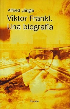 VIKTOR FRANKL, UNA BIOGRAFIA | 9788425421150 | LANGLE, ALFRIED | Llibreria Aqualata | Comprar libros en catalán y castellano online | Comprar libros Igualada