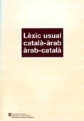 LEXIC USUAL CATALA-ARAB, ARAB-CATALA | 9788439368014 | BALAÑA I ABADIA, PERE (1947- ) | Llibreria Aqualata | Comprar llibres en català i castellà online | Comprar llibres Igualada