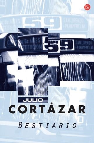 BESTIARIO (PLG 16/1) | 9788466309899 | CORTAZAR, JULIO | Llibreria Aqualata | Comprar llibres en català i castellà online | Comprar llibres Igualada