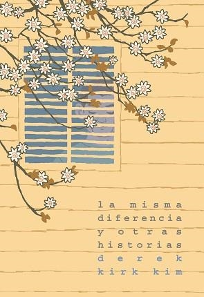 MISMA DIFERENCIA Y OTRAS HISTORIAS, LA | 9789514664380 | KIRK KIM, DEREK | Llibreria Aqualata | Comprar llibres en català i castellà online | Comprar llibres Igualada