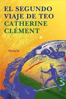 SEGUNDO VIAJE DE TEO, EL (TRES EDADES 134) | 9788478449675 | CLEMENT, CATHERINE | Llibreria Aqualata | Comprar libros en catalán y castellano online | Comprar libros Igualada