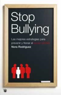STOP BULLYNG | 9788478715824 | RODRIGUEZ, NORA | Llibreria Aqualata | Comprar libros en catalán y castellano online | Comprar libros Igualada