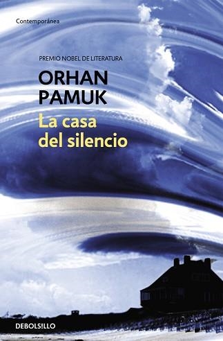 CASA DEL SILENCIO, LA (CONTEMPORANEA 601/1) | 9788483460023 | PAMUK, ORHAN | Llibreria Aqualata | Comprar libros en catalán y castellano online | Comprar libros Igualada