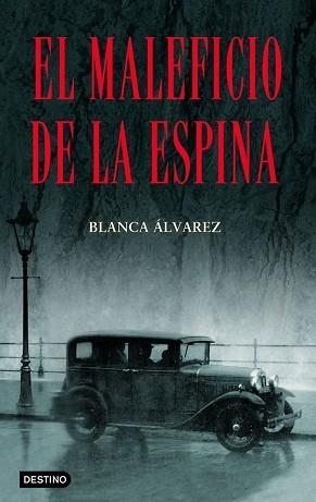 MALEFICIO DE LA ESPINA , EL | 9788408066897 | ALVAREZ, BLANCA | Llibreria Aqualata | Comprar llibres en català i castellà online | Comprar llibres Igualada
