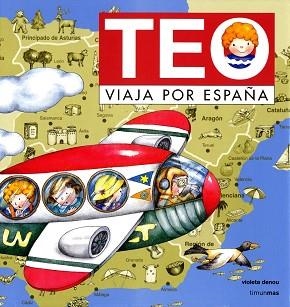 TEO VIAJA POR ESPAÑA | 9788448003999 | DENOU, VIOLETA | Llibreria Aqualata | Comprar libros en catalán y castellano online | Comprar libros Igualada