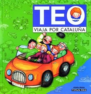 TEO VIAJA POR CATALUÑA | 9788448004019 | DENOU, VIOLETA | Llibreria Aqualata | Comprar libros en catalán y castellano online | Comprar libros Igualada