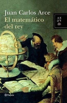 MATEMATICO DEL REY, EL (AEI) | 9788408067351 | ARCE, JUAN CARLOS | Llibreria Aqualata | Comprar libros en catalán y castellano online | Comprar libros Igualada
