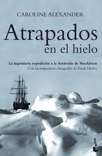ATRAPADOS EN EL HIELO (BOOKET 9059) | 9788408067399 | ALEXANDER, CAROLINE | Llibreria Aqualata | Comprar libros en catalán y castellano online | Comprar libros Igualada