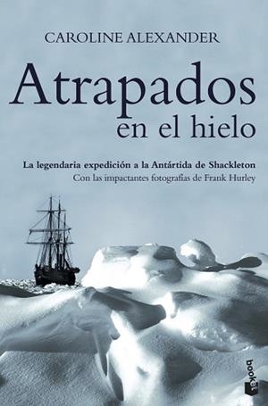 ATRAPADOS EN EL HIELO (BOOKET 9059) | 9788408067399 | ALEXANDER, CAROLINE | Llibreria Aqualata | Comprar llibres en català i castellà online | Comprar llibres Igualada