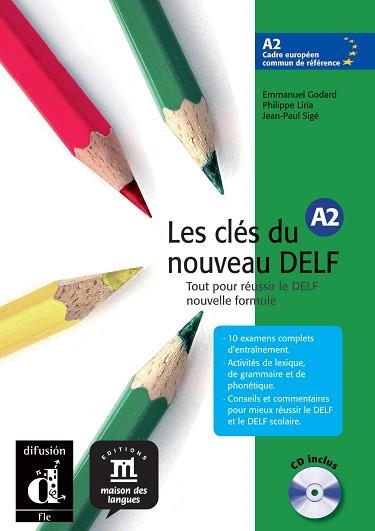 LES CLES DU NOVEAU DELF 2 | 9788484433538 | GODARD, EMMANUEL / SIGE, JEAN PAUL / LIRIA, PHILIP | Llibreria Aqualata | Comprar libros en catalán y castellano online | Comprar libros Igualada