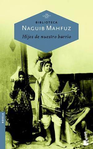 HIJOS DE NUESTRO BARRIO (BOOKET 5003/4) | 9788427032095 | MAHFUZ, NAGUIB | Llibreria Aqualata | Comprar libros en catalán y castellano online | Comprar libros Igualada