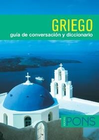 GRIEGO. GUIA DE CONVERSACION Y DICCIONARIO | 9788484433132 | Llibreria Aqualata | Comprar libros en catalán y castellano online | Comprar libros Igualada
