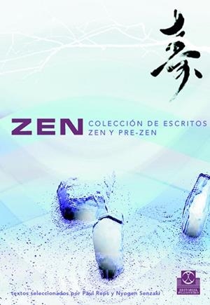 ZEN. COLECCION DE ESCRITOS ZEN Y PRE-ZEN | 9788480198776 | REPS, PAUL | Llibreria Aqualata | Comprar libros en catalán y castellano online | Comprar libros Igualada