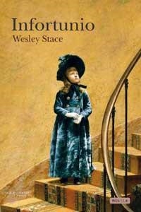 INFORTUNIO | 9788478717040 | STACE, WESLEY | Llibreria Aqualata | Comprar llibres en català i castellà online | Comprar llibres Igualada