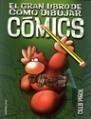 GRAN LIBRO DE COMO DIBUJAR COMICS, EL | 9788427025776 | PIÑOL, CLES | Llibreria Aqualata | Comprar libros en catalán y castellano online | Comprar libros Igualada